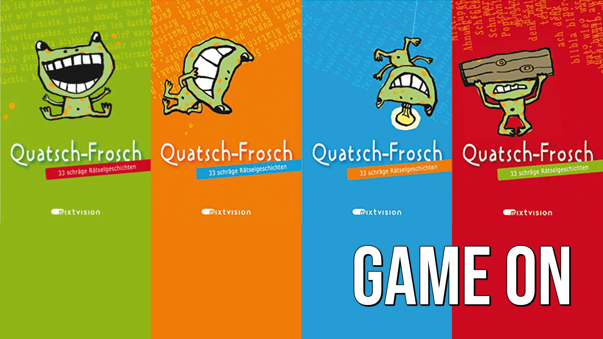 Game on: Quatsch-Frosch