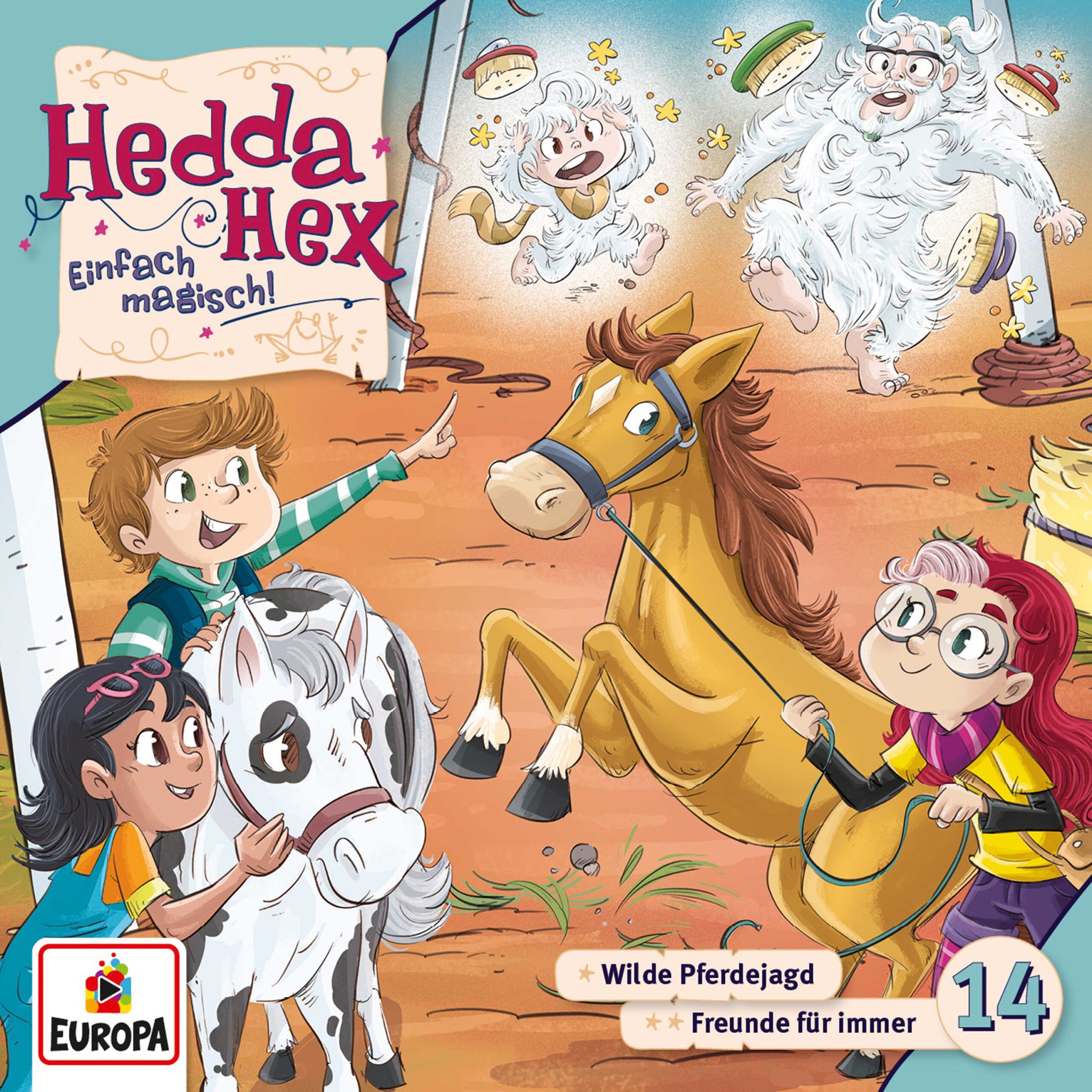Hedda Hex 14: Wilde Pferdejagd / Freunde für immer