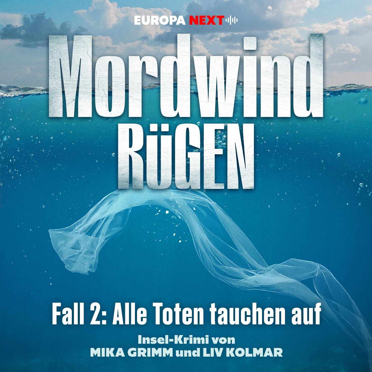 Mordwind Rügen – Fall 2: Alle Toten tauchen auf
